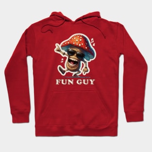 This Mushroom's a Fun Guy Hoodie